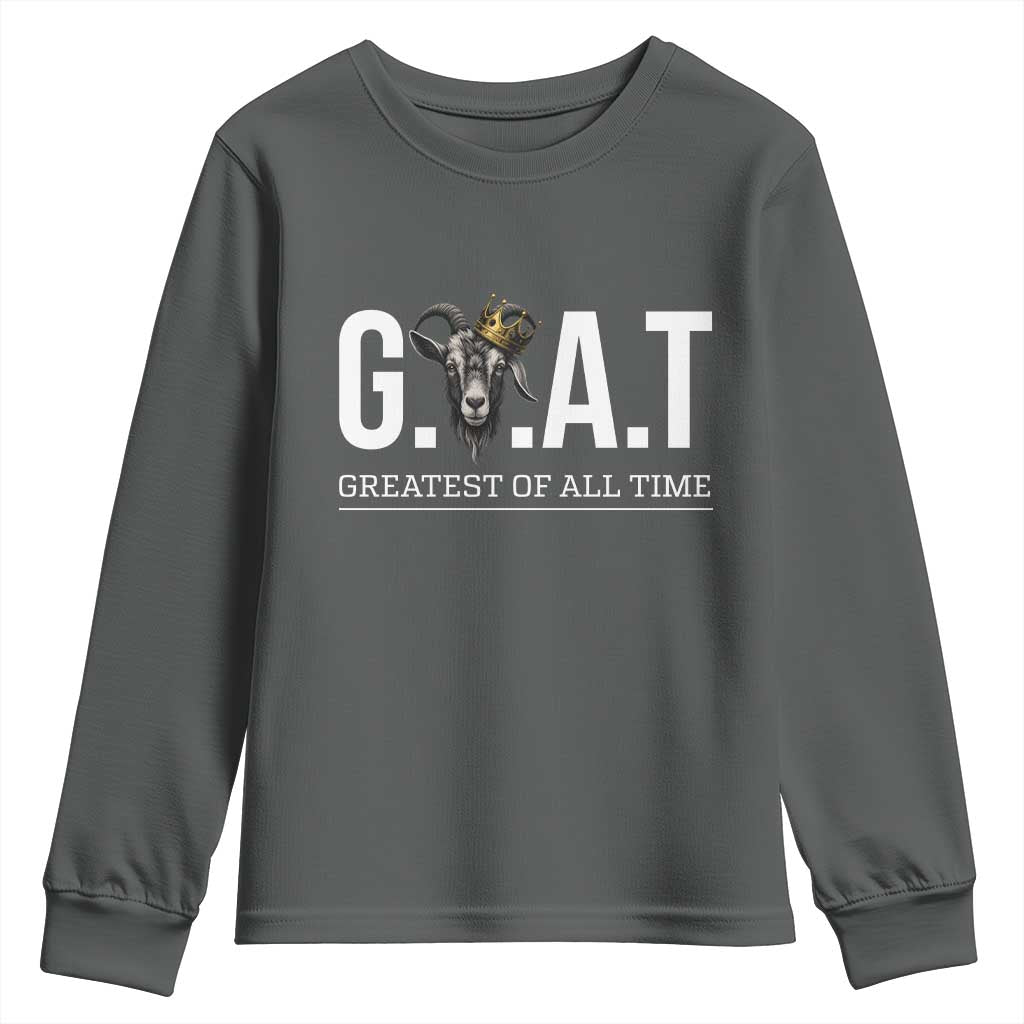 Funny Goat Lover Youth Sweatshirt Motivational Quote Crowned G O A T Style TS12 Dark Heather Print Your Wear