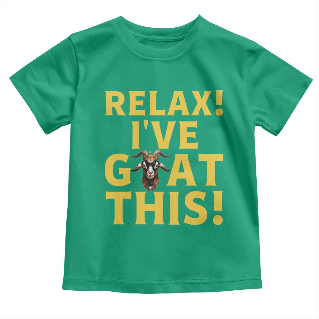 Funny Goat Humor Toddler T Shirt Relax I Have Goat This TS12 Irish Green Print Your Wear