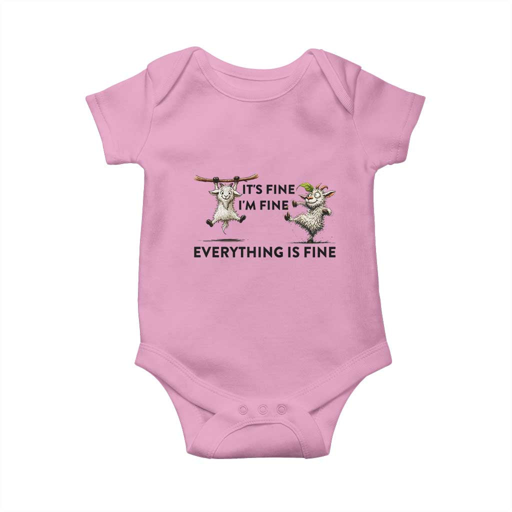 It Is Fine I Am Fine Everything Is Fine Baby Onesie Funny Goat Lover Gift TS12 Light Pink Print Your Wear