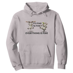 It Is Fine I Am Fine Everything Is Fine Hoodie Funny Goat Lover Gift TS12 Ice Gray Print Your Wear