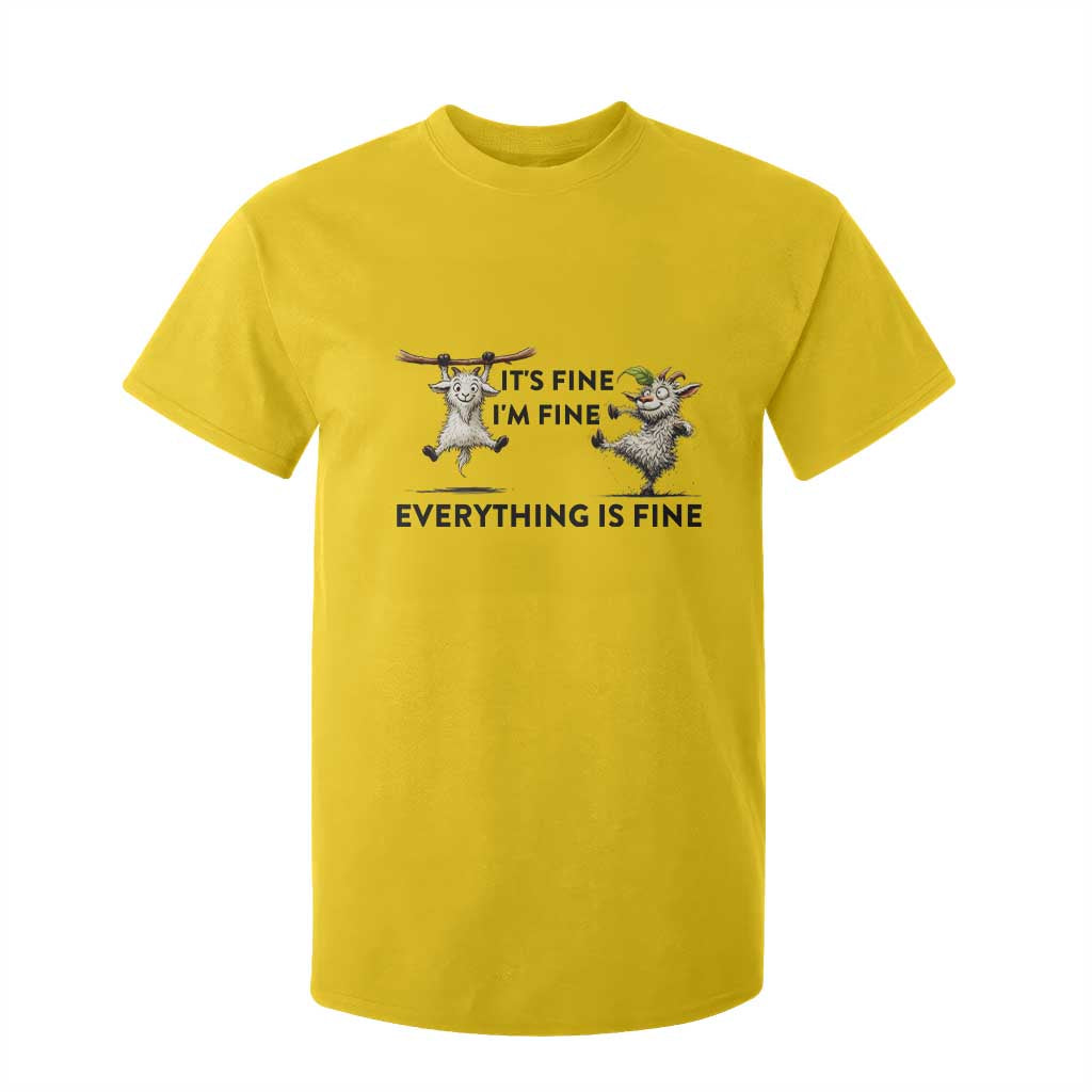It Is Fine I Am Fine Everything Is Fine T Shirt For Kid Funny Goat Lover Gift TS12 Daisy Print Your Wear