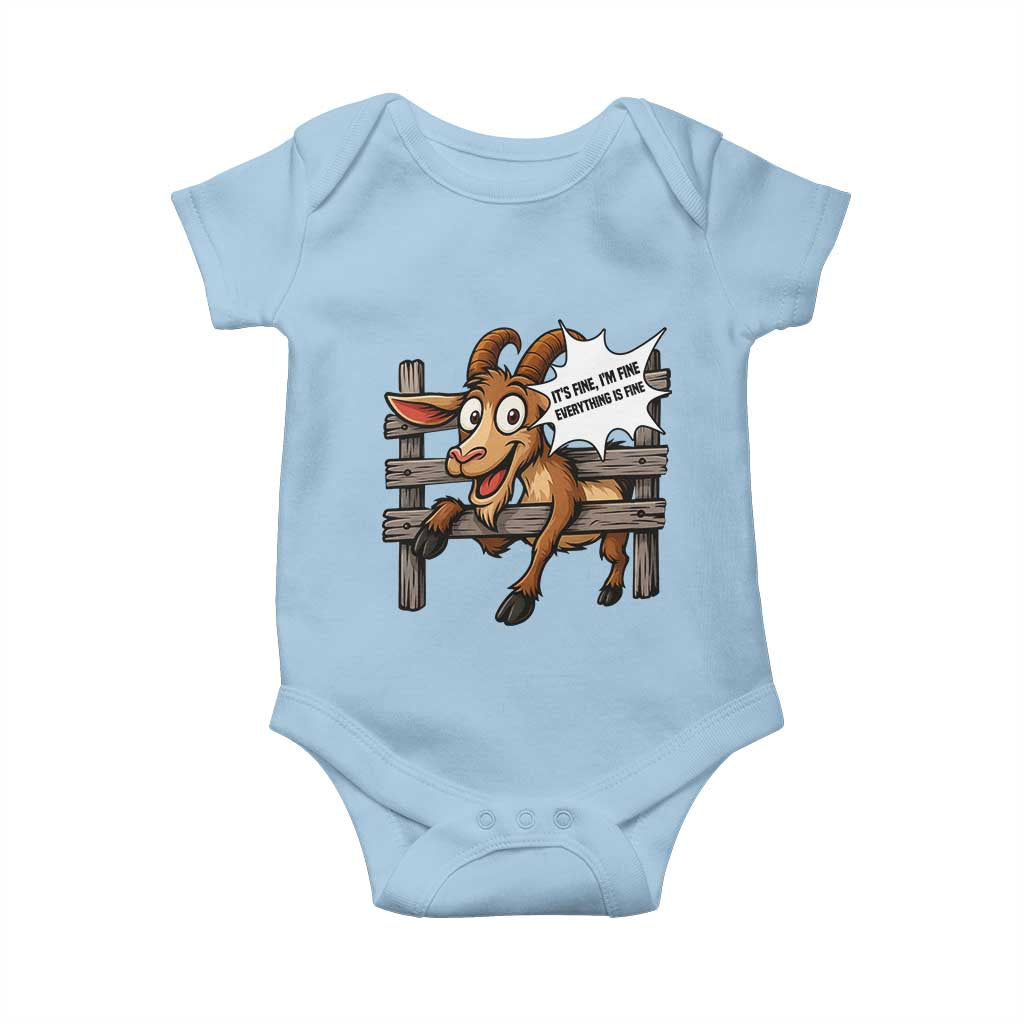 Funny Goat Baby Onesie It Is Fine I Am Fine Everything Is Fine TS12 Light Blue Print Your Wear