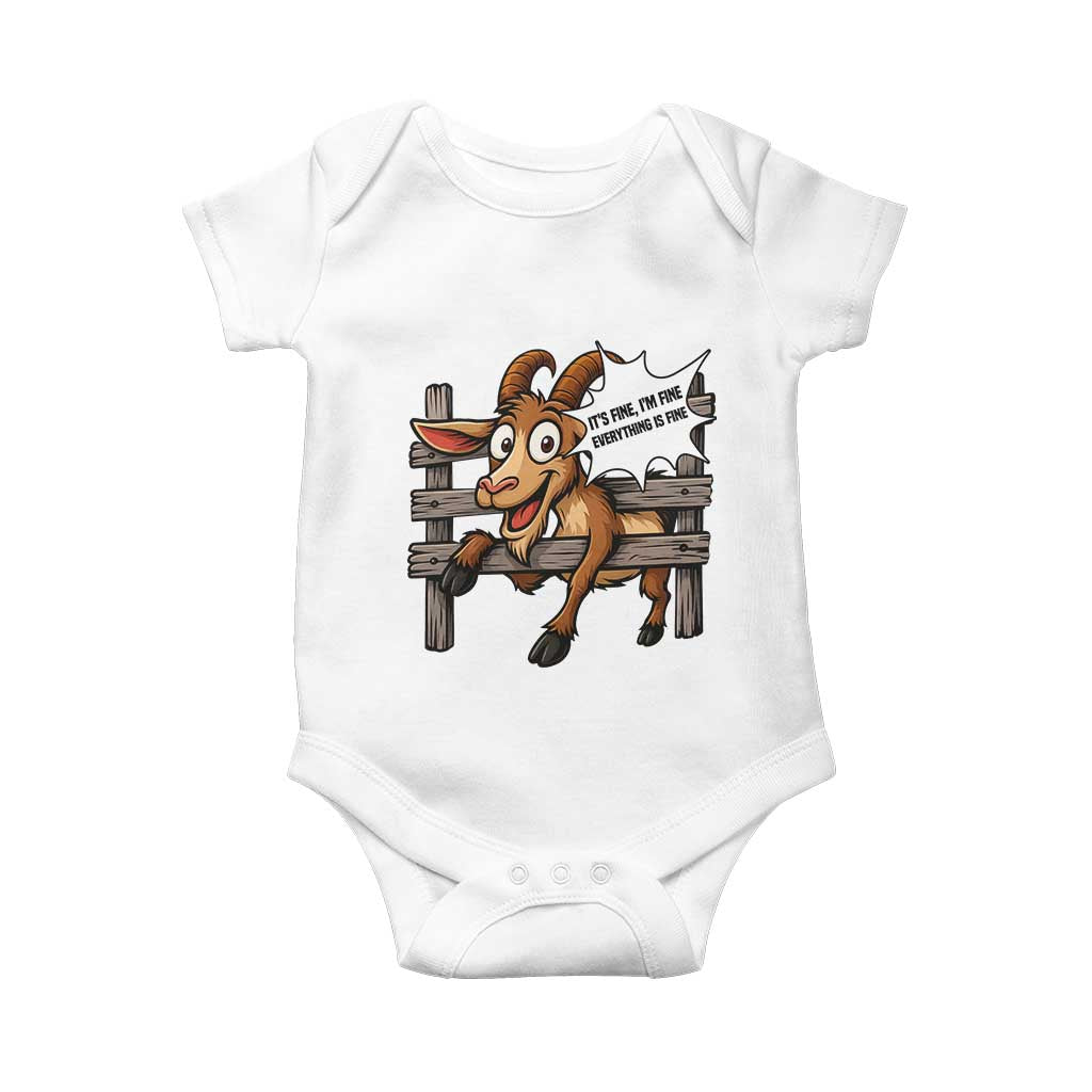 Funny Goat Baby Onesie It Is Fine I Am Fine Everything Is Fine TS12 White Print Your Wear