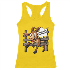 Funny Goat Racerback Tank Top It Is Fine I Am Fine Everything Is Fine TS12 Daisy Print Your Wear