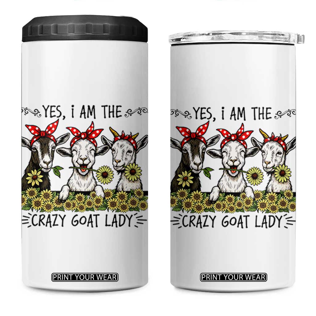 I Am The Crazy Goat Lady 4 in 1 Can Cooler Tumbler Goat Lady Gift TS12 One Size: 16 oz White Print Your Wear