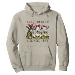 I Am The Crazy Goat Lady Hoodie Goat Lady Gift TS12 Sand Print Your Wear