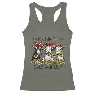I Am The Crazy Goat Lady Racerback Tank Top Goat Lady Gift TS12 Military Green Print Your Wear