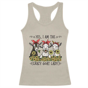 I Am The Crazy Goat Lady Racerback Tank Top Goat Lady Gift TS12 Sand Print Your Wear
