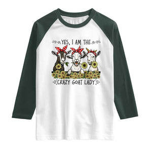 I Am The Crazy Goat Lady Raglan Shirt Goat Lady Gift TS12 White Dark Forest Green Print Your Wear