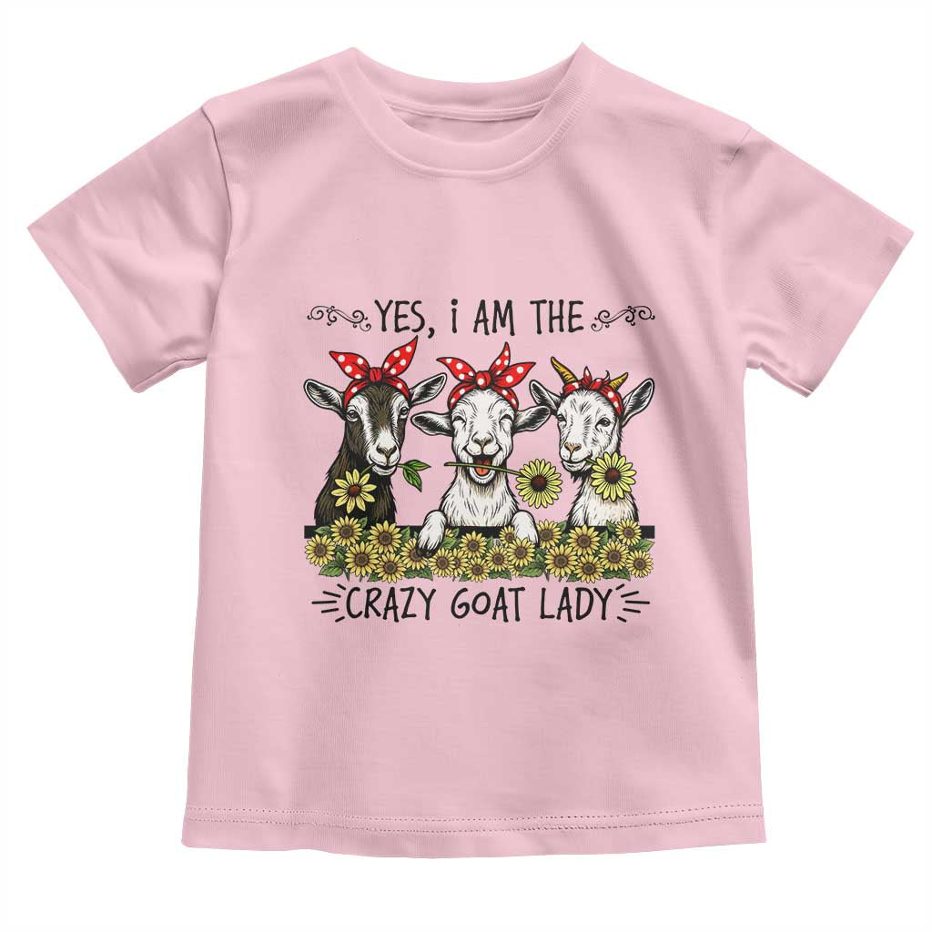 I Am The Crazy Goat Lady Toddler T Shirt Goat Lady Gift TS12 Light Pink Print Your Wear
