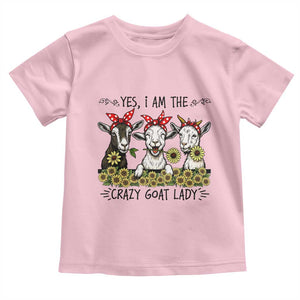 I Am The Crazy Goat Lady Toddler T Shirt Goat Lady Gift TS12 Light Pink Print Your Wear