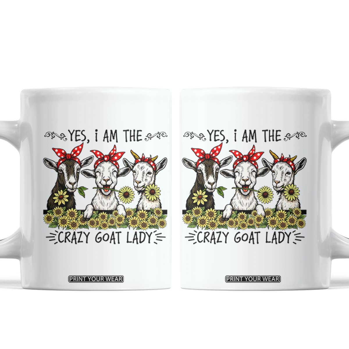 I Am The Crazy Goat Lady Coffee Mug Goat Lady Gift TS12 White Print Your Wear