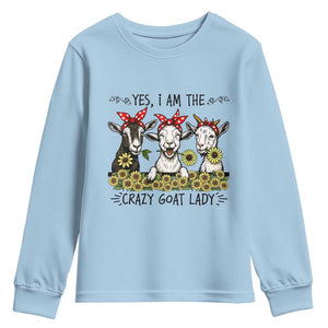 I Am The Crazy Goat Lady Youth Sweatshirt Goat Lady Gift TS12 Light Blue Print Your Wear