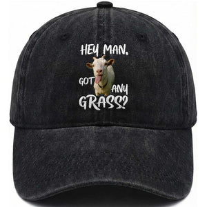 Hey Man Got Any Grass Washed Cotton Baseball Cap Funny Goat Stoner Gift TS12 Print Your Wear