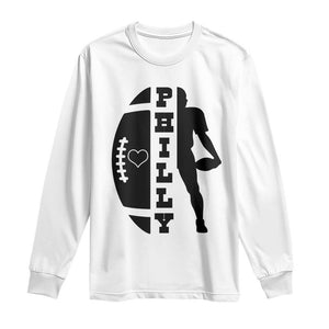 Philly Football Spirit Long Sleeve Shirt Proud Fan Humor Gift TS12 White Print Your Wear