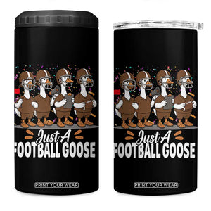 Just A Football Goose 4 in 1 Can Cooler Tumbler Animal Sports Fan Gift TS12 One Size: 16 oz Black Print Your Wear