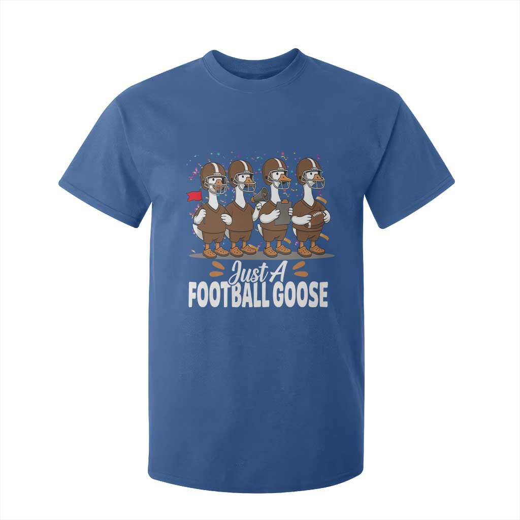 Just A Football Goose T Shirt For Kid Animal Sports Fan Gift TS12 Royal Blue Print Your Wear