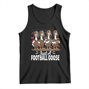 Just A Football Goose Tank Top Animal Sports Fan Gift TS12 Black Print Your Wear