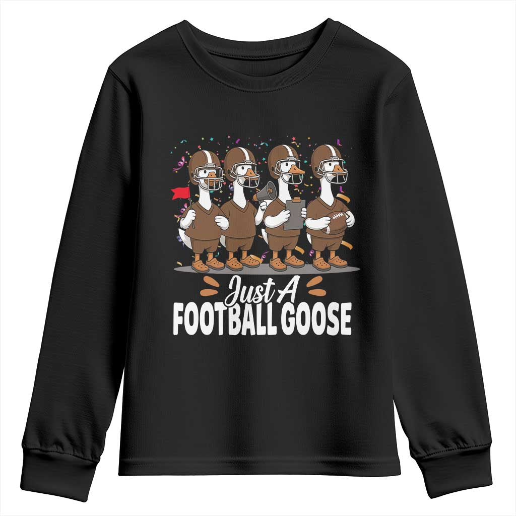 Just A Football Goose Youth Sweatshirt Animal Sports Fan Gift TS12 Black Print Your Wear