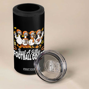 Just A Silly Football 4 in 1 Can Cooler Tumbler Animal Sports Fan Gift TS12 Print Your Wear