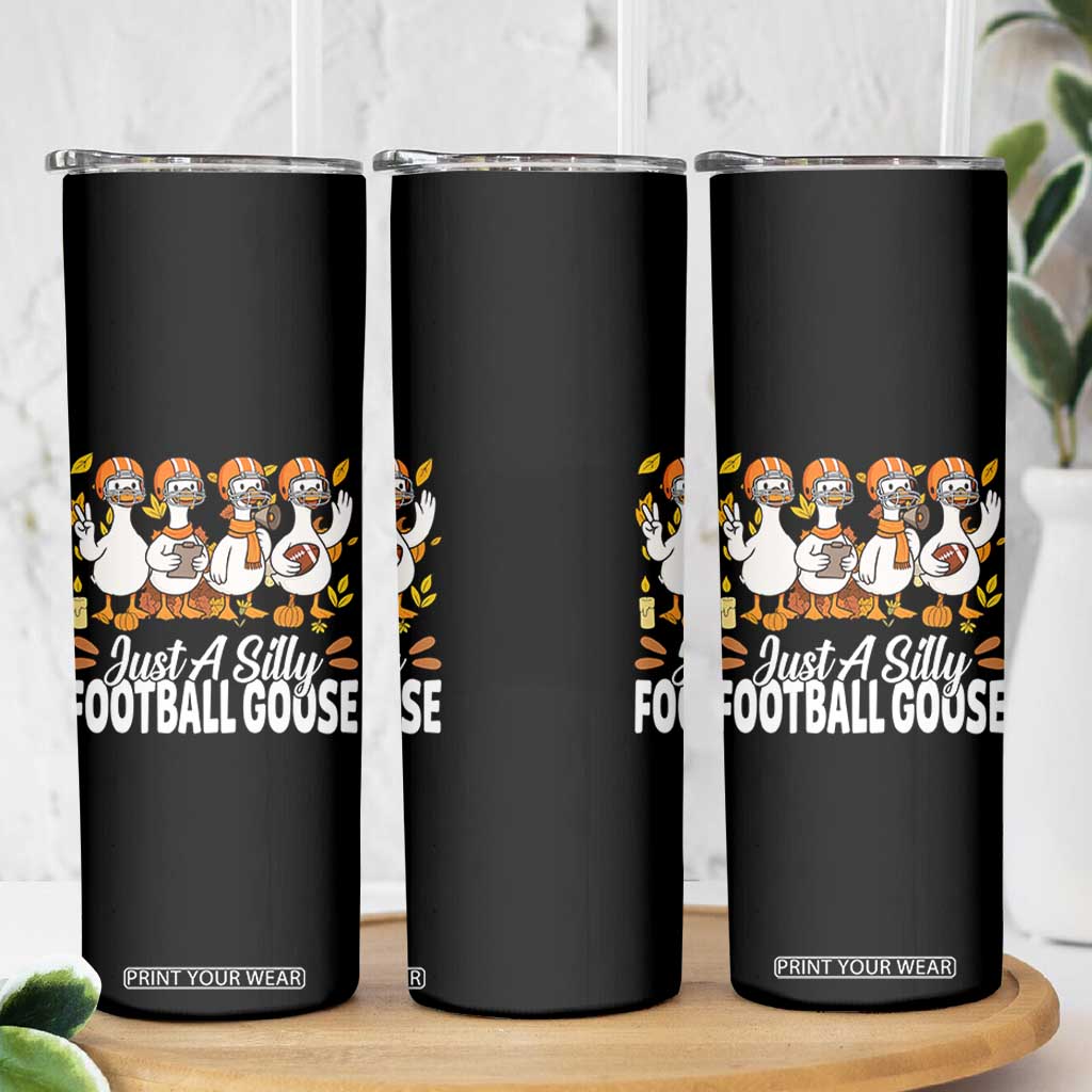 Just A Silly Football Skinny Tumbler Animal Sports Fan Gift TS12 Print Your Wear