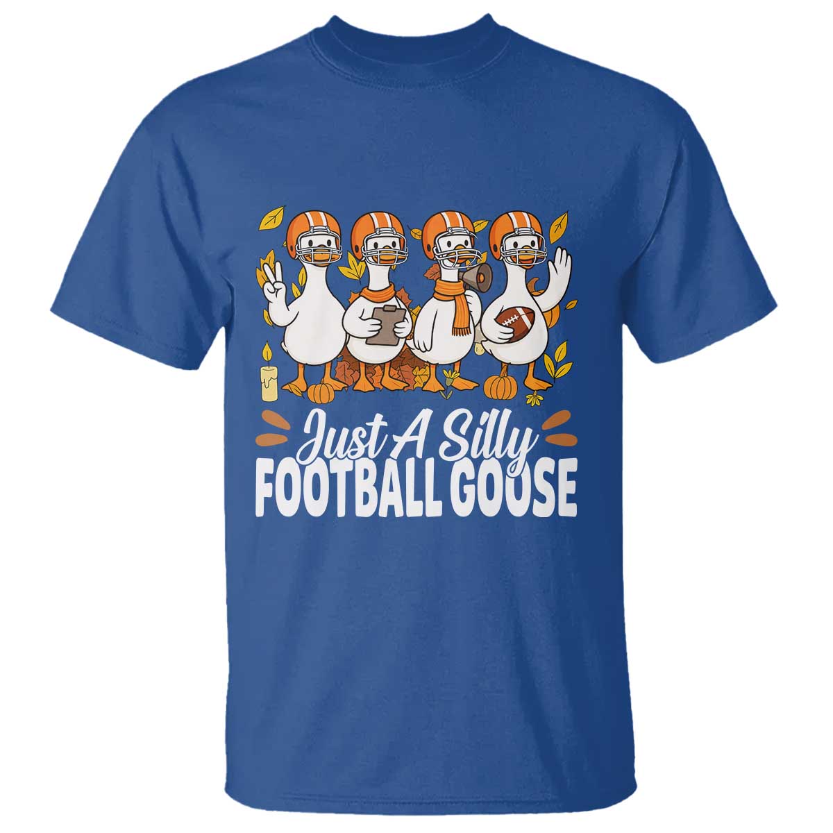 Just A Silly Football T Shirt Animal Sports Fan Gift TS12 Royal Blue Print Your Wear