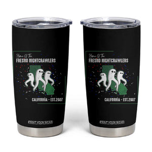 Fresno Nightcrawlers Tumbler Cup Home Of California Cryptid Gift TS12 Black Print Your Wear