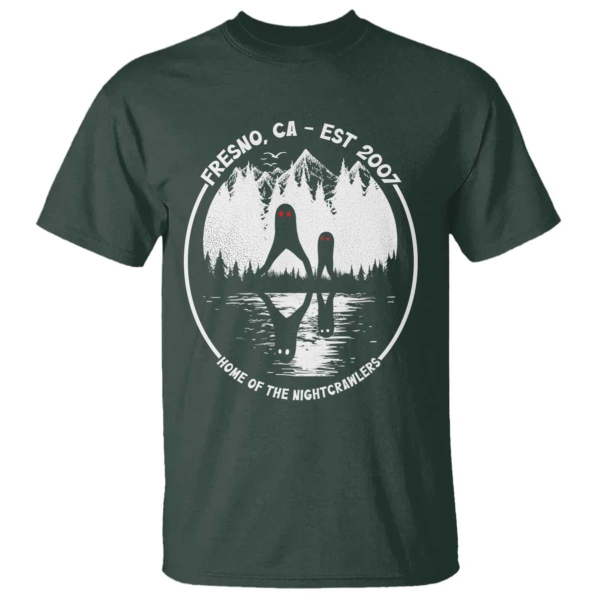 Home Of The Fresno Nightcrawlers T Shirt - California Cryptid Hunter Tee TS12 Dark Forest Green Print Your Wear