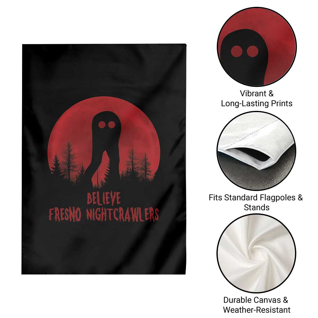 Believe In Fresno Nightcrawlers Garden Flag California Cryptid Hunter Gift TS12 Print Your Wear