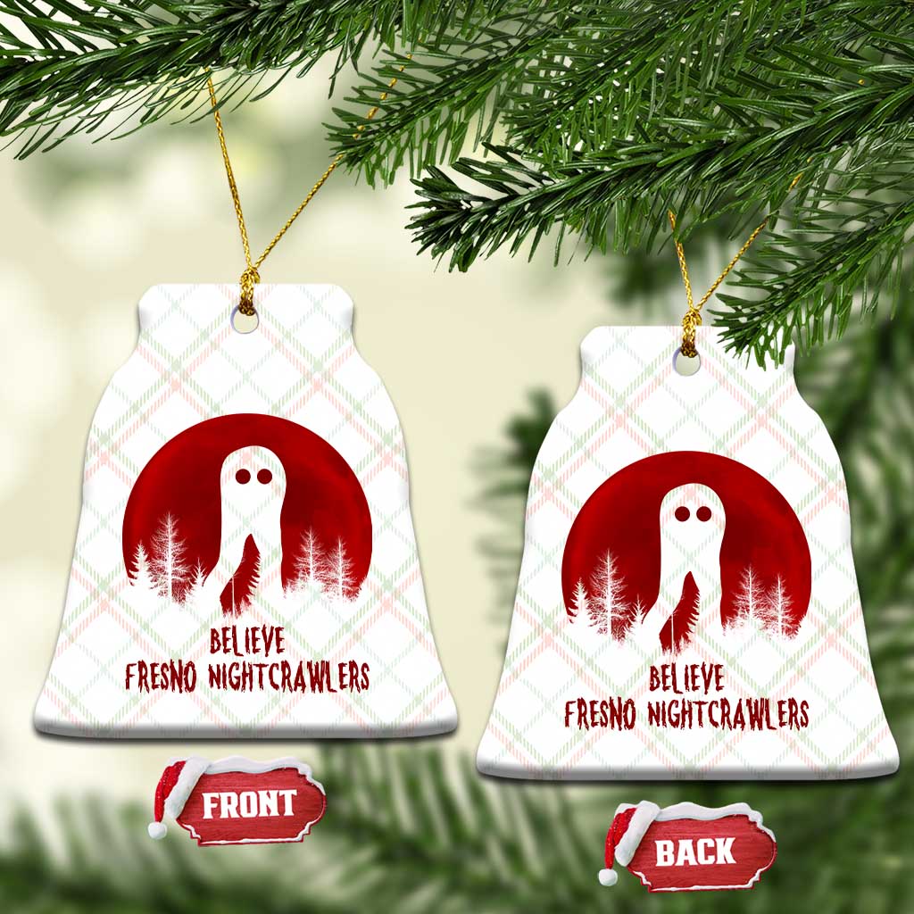 Believe In Fresno Nightcrawlers Ceramic Ornament California Cryptid Hunter Gift TS12 Print Your Wear