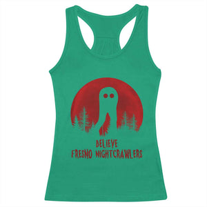 Believe In Fresno Nightcrawlers Racerback Tank Top California Cryptid Hunter Gift TS12 Irish Green Print Your Wear