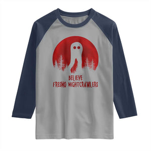 Believe In Fresno Nightcrawlers Raglan Shirt California Cryptid Hunter Gift TS12 Sport Gray Navy Print Your Wear