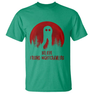 Believe In Fresno Nightcrawlers T Shirt California Cryptid Hunter Gift TS12 Irish Green Print Your Wear