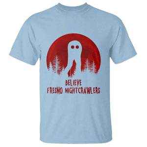 Believe In Fresno Nightcrawlers T Shirt California Cryptid Hunter Gift TS12 Light Blue Print Your Wear