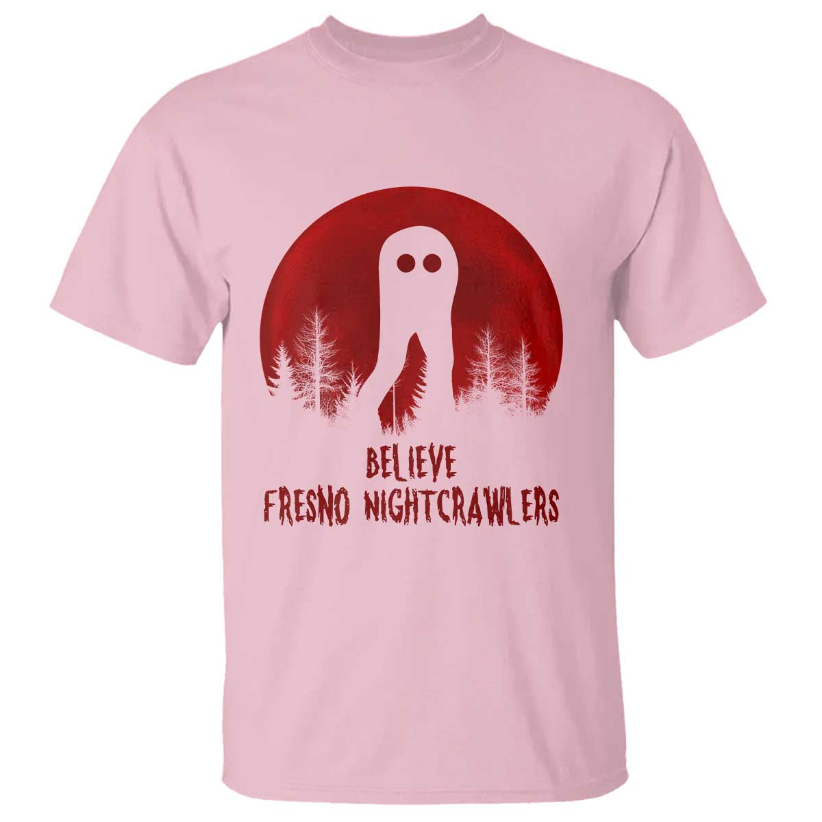 Believe In Fresno Nightcrawlers T Shirt California Cryptid Hunter Gift TS12 Light Pink Print Your Wear