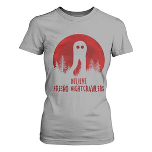 Believe In Fresno Nightcrawlers T Shirt For Women California Cryptid Hunter Gift TS12 Sport Gray Print Your Wear