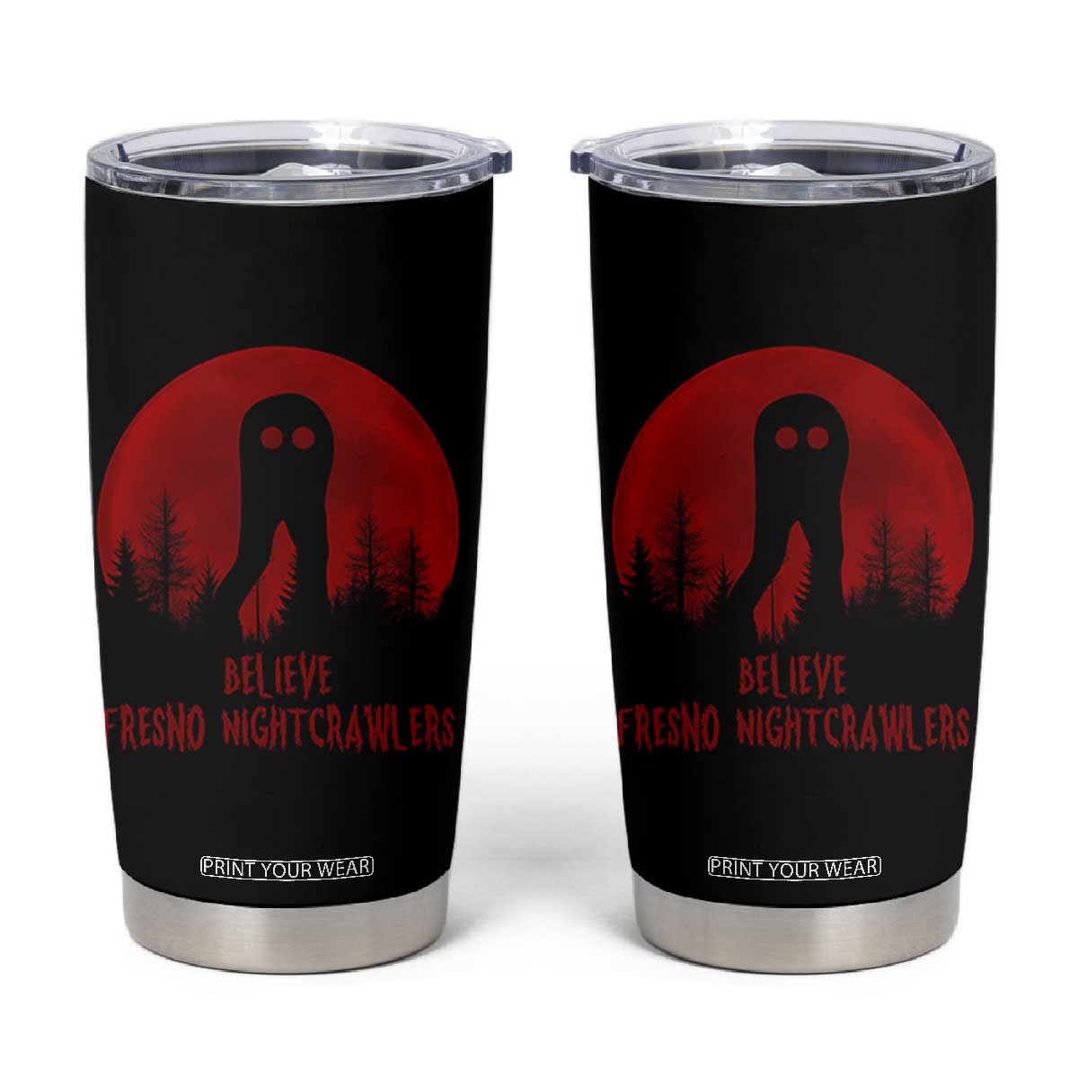 Believe In Fresno Nightcrawlers Tumbler Cup California Cryptid Hunter Gift TS12 Black Print Your Wear