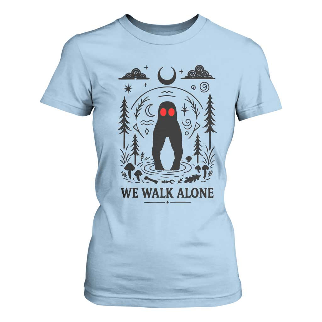 We Walk Alone Fresno Nightcrawler T Shirt For Women California Cryptid Hunter TS12 Light Blue Print Your Wear