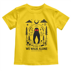 We Walk Alone Fresno Nightcrawler Toddler T Shirt California Cryptid Hunter TS12 Daisy Print Your Wear