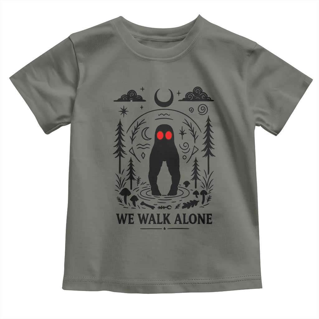 We Walk Alone Fresno Nightcrawler Toddler T Shirt California Cryptid Hunter TS12 Military Green Print Your Wear