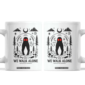 We Walk Alone Fresno Nightcrawler Coffee Mug California Cryptid Hunter TS12 White Print Your Wear