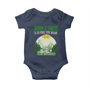 Fresno Nightcrawler Baby Onesie Everyone Is Gangster Til The Pants Start Walkin TS12 Navy Print Your Wear