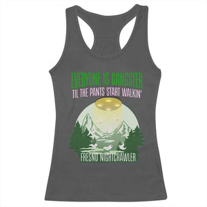 Fresno Nightcrawler Racerback Tank Top Everyone Is Gangster Til The Pants Start Walkin TS12 Dark Heather Print Your Wear