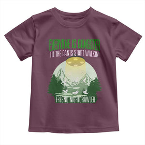 Fresno Nightcrawler Toddler T Shirt Everyone Is Gangster Til The Pants Start Walkin TS12 Maroon Print Your Wear
