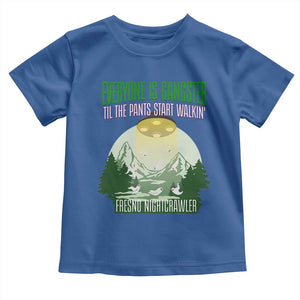 Fresno Nightcrawler Toddler T Shirt Everyone Is Gangster Til The Pants Start Walkin TS12 Royal Blue Print Your Wear