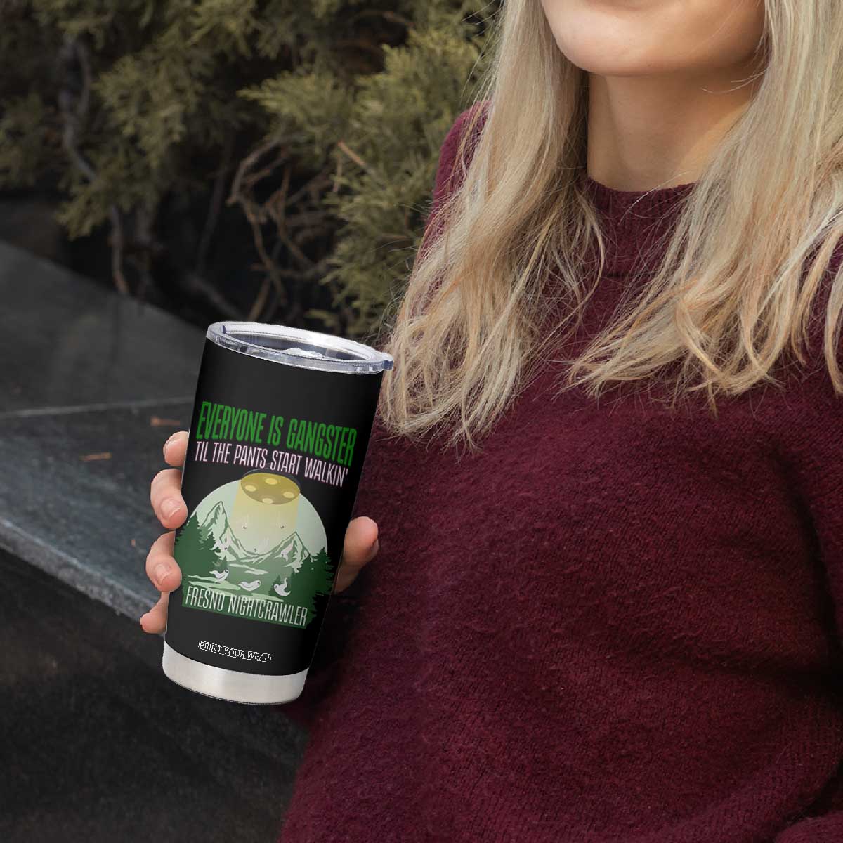 Fresno Nightcrawler Tumbler Cup Everyone Is Gangster Til The Pants Start Walkin TS12 Print Your Wear