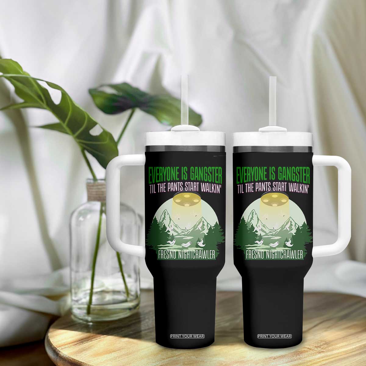 Fresno Nightcrawler Tumbler With Handle Everyone Is Gangster Til The Pants Start Walkin TS12 Print Your Wear