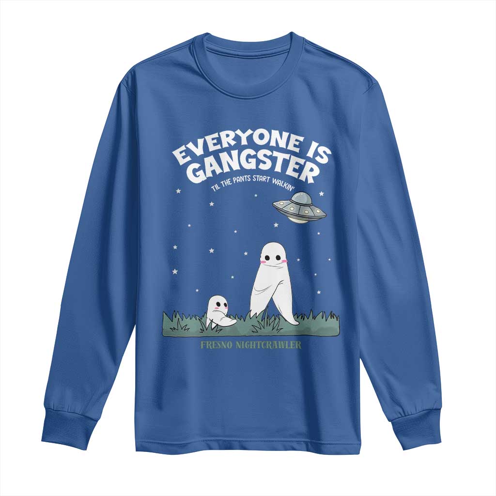 Gangster Til The Pants Start Walkin Nightcrawler Long Sleeve Shirt Funny Cryptid Hunter TS12 Royal Blue Print Your Wear