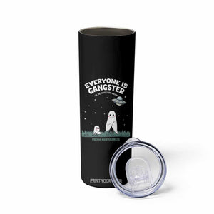 Gangster Til The Pants Start Walkin Nightcrawler Skinny Tumbler Funny Cryptid Hunter TS12 Print Your Wear