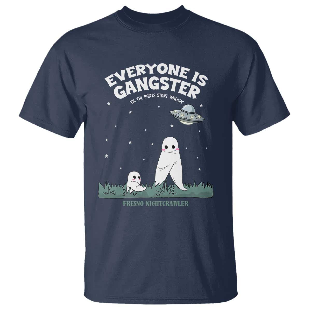 Gangster Til The Pants Start Walkin Nightcrawler T Shirt Funny Cryptid Hunter TS12 Navy Print Your Wear
